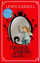 Alice Through the Looking-Glass, Carroll Lewis