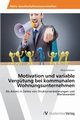 Motivation Und Variable Vergutung Bei Kommunalen Wohnungsunternehmen, Schween Peter