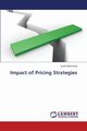 Impact of Pricing Strategies, Mahmood Saud