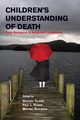 Children's Understanding of Death, 