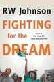 FIGHTING FOR THE DREAM, Johnson RW
