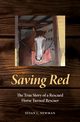 Saving Red, Newman Susan L.