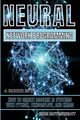 Neural Network Programming, Botwright Rob
