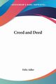 Creed and Deed, Adler Felix