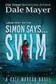 Simon Says... Swim, Mayer Dale