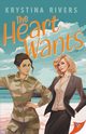 The Heart Wants, Rivers Krystina