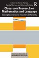 Classroom Research on Mathematics and Language, 