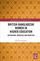 British-Bangladeshi Women in Higher Education, Scandone Berenice