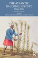 The Atlantic in Global History, 