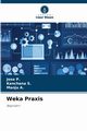 Weka Praxis, P. Jose