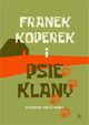 Franek Koperek i psie klany, Grzy-Kurka Katarzyna