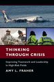 Thinking Through Crisis, Fraher Amy L.