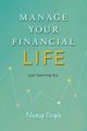 Manage Your Financial Life, Doyle Nancy