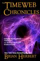 The Timeweb Chronicles, Herbert Brian