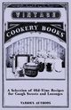A Selection of Old-Time Recipes for Cough Sweets and Lozenges, Various