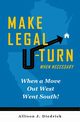 Make Legal U-Turn When Necessary, Diedrick Allison J