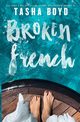 Broken French, Boyd Tasha