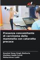 Presenza concomitante di carcinoma della mammella con cataratta precoce, Singh Mathuria Kaushal Deep