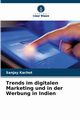 Trends im digitalen Marketing und in der Werbung in Indien, Kachot Sanjay