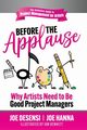 Before the Applause, DeSensi Joe