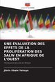 UNE VALUATION DES EFFETS DE LA PROLIFRATION DES SALW EN AFRIQUE DE L'OUEST, Ubale Yahaya Jibrin