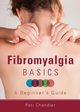 Fibromyalgia Basics, Chandler Pati
