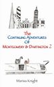 The Continuing Adventures of Montgomery & Dartington 2, Knight Marisa