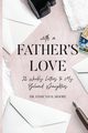 With a Father's Love, Moore Edmund H.