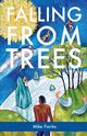 Falling from Trees, Fiorito Mike