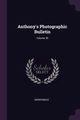 Anthony's Photographic Bulletin; Volume 30, Anonymous