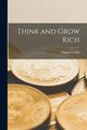 Think and Grow Rich, Hill Napoleon