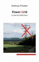 Power Grid, Pritzker Andreas