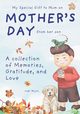 My Special Gift to Mum on Mother's Day from her son, Wynn Indi