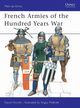 French Armies of the Hundred Years War, Nicolle David
