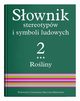 Sownik stereotypw i symboli ludowych Tom 2 Zeszyt 3 Roliny kwiaty, 
