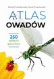 Atlas owadw. 250 polskich gatunkw, Twardowska Kamila, Twardowski Jacek