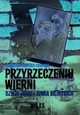 Przyrzeczeniu wierni., Biliska-Skupnik Barbara