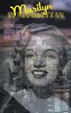 Marilyn in Manhattan, Ward Philippe