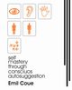 Self Mastery Through Conscious Autosuggestion (1922), Coue Emile
