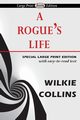 A Rogue's Life, Collins Wilkie