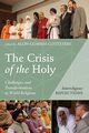 The Crisis of the Holy, 