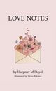 Love Notes, Dayal Harpreet M