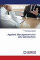 Applied Management for Job Satisfaction, Al Jounaidi Abdoul Rahman