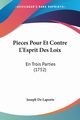 Pieces Pour Et Contre L'Esprit Des Loix, Laporte Joseph De