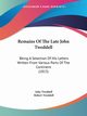 Remains Of The Late John Tweddell, Tweddell John