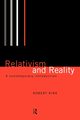 Relativism and Reality, Kirk Robert
