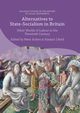 Alternatives to State-Socialism in Britain, 