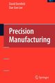 Precision Manufacturing, Dornfeld David A.