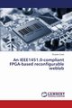 An IEEE1451.0-compliant FPGA-based reconfigurable weblab, Costa Ricardo