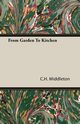 From Garden to Kitchen, Middleton C. H.